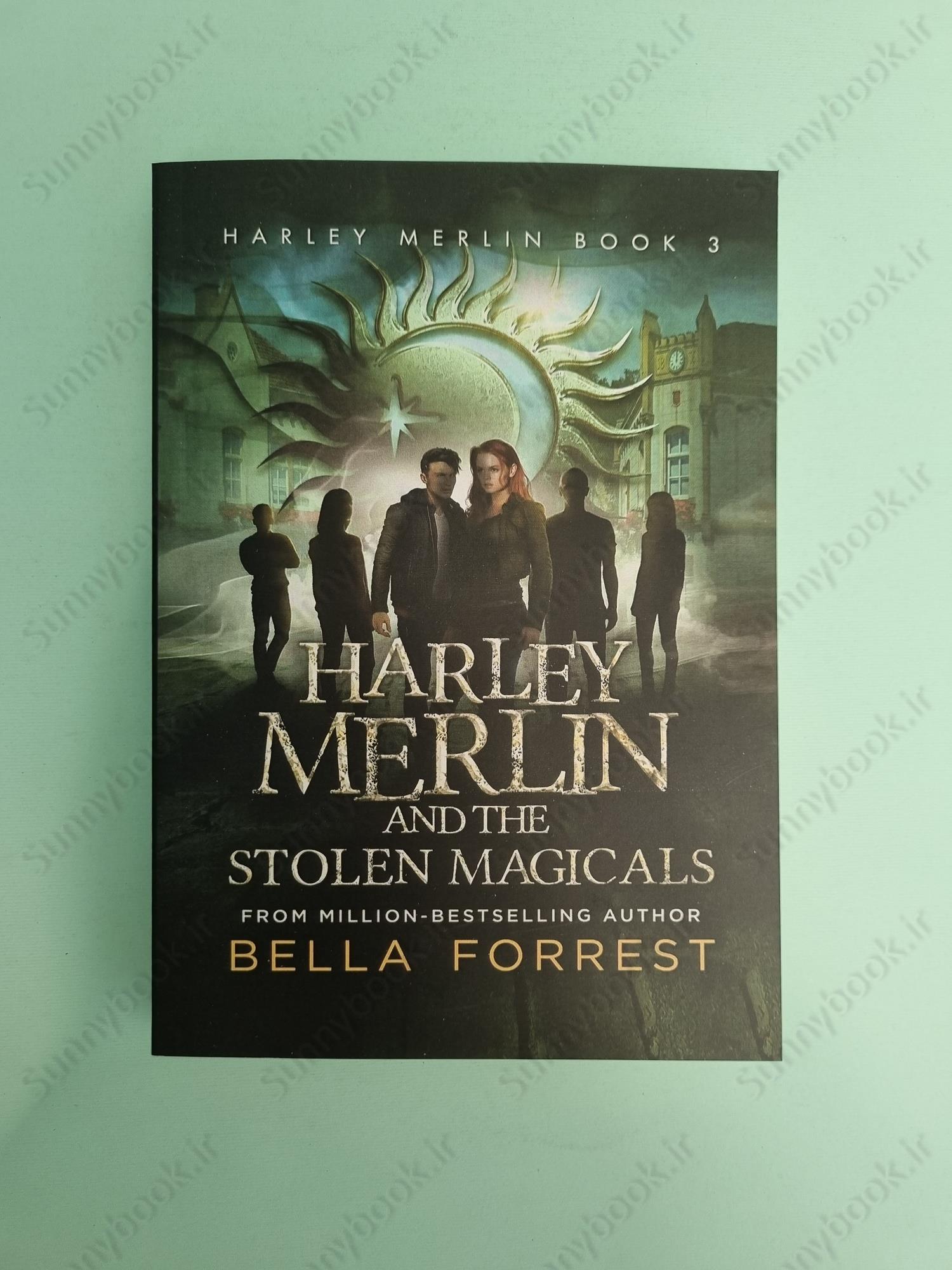 Harley Merlin 3: Harley Merlin and the Stolen Magicals main 1 2