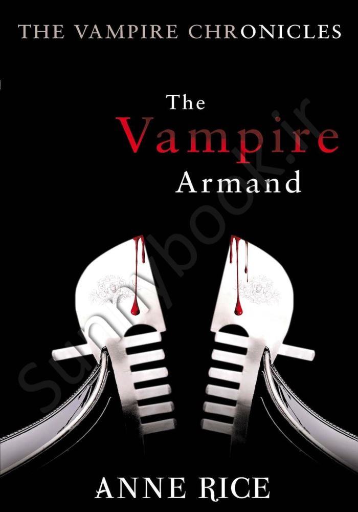 The Vampire Armand (The Vampire Chronicles 6) main 1 1