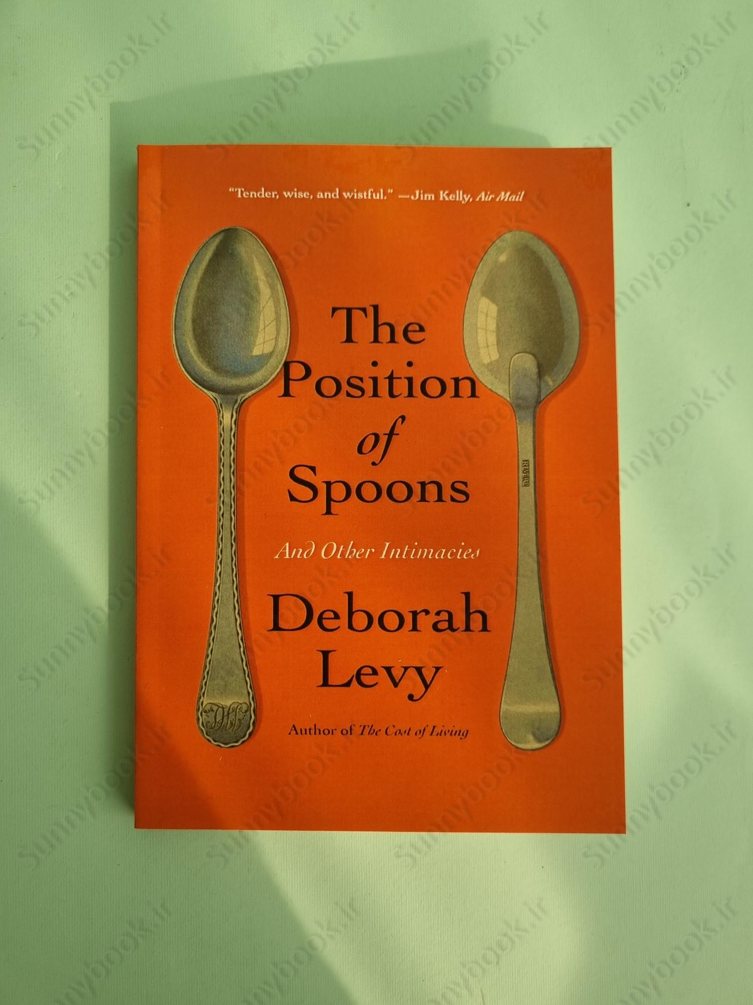 The Position of Spoons: And Other Intimacies main 1 2