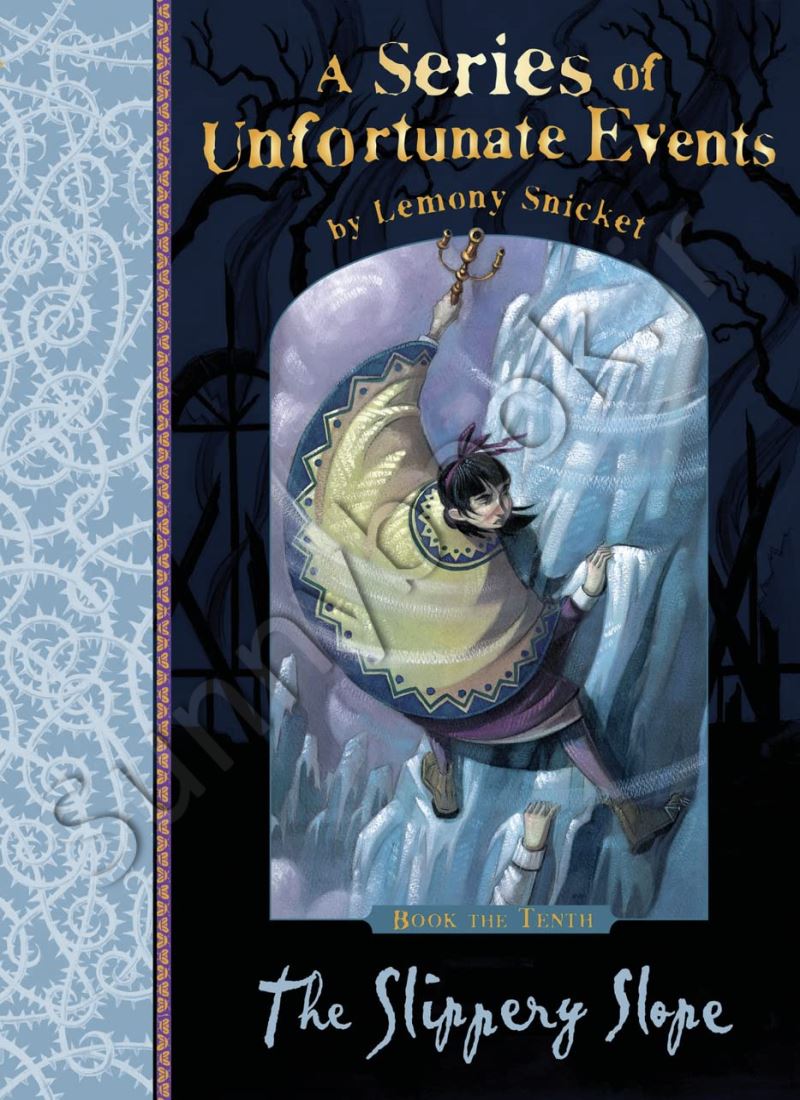 The Slippery Slope (A Series of Unfortunate Events 10) main 1 1