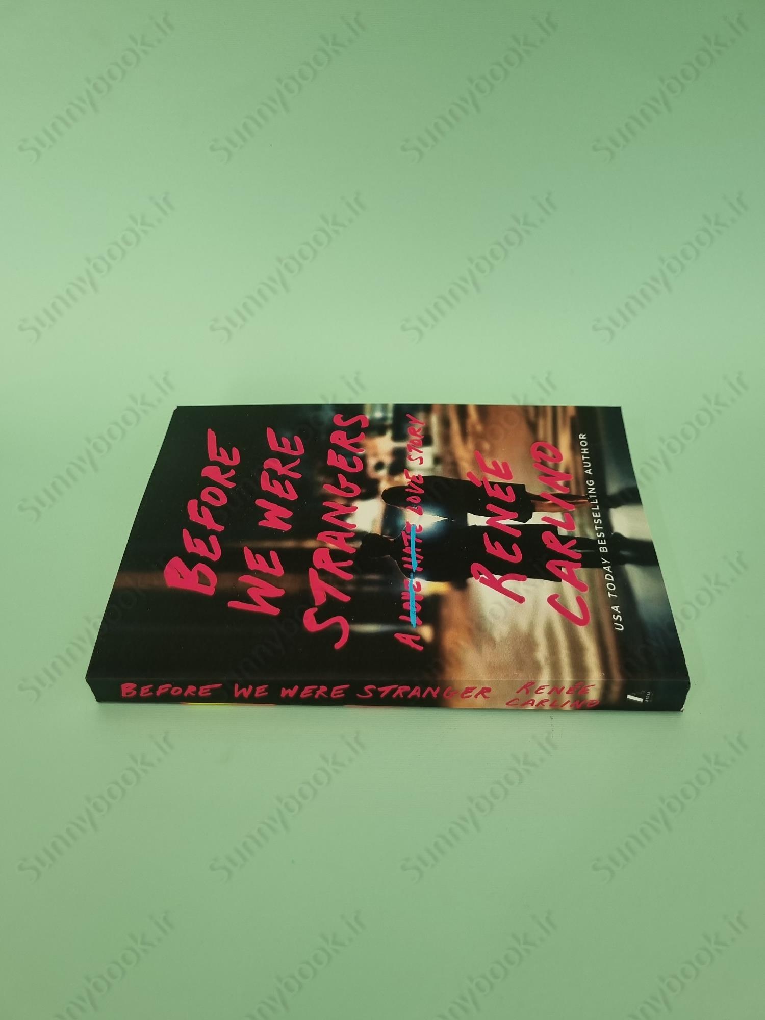 Before We Were Strangers: A Love Story main 1 4