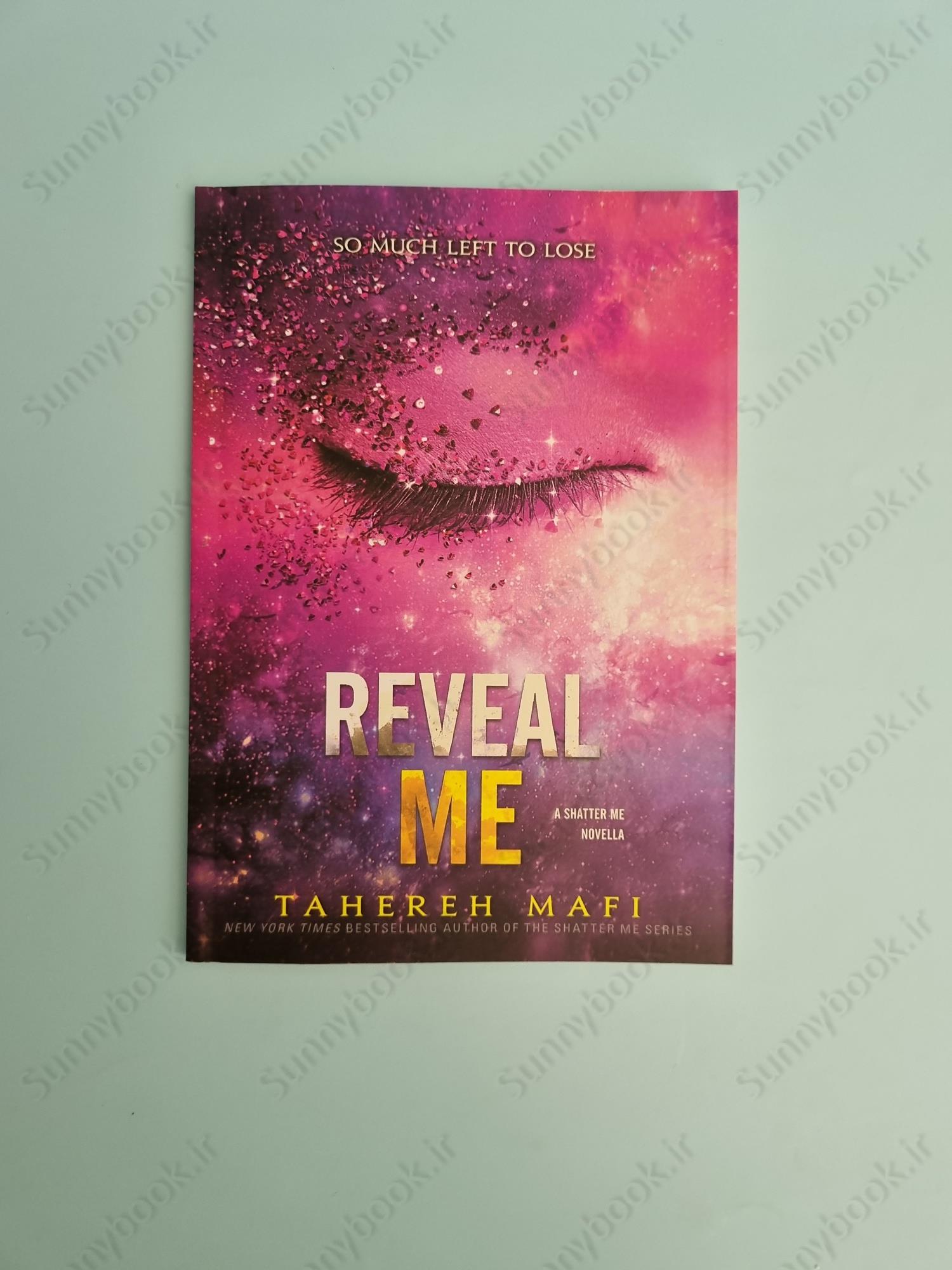 Reveal Me (Shatter Me 5.5) main 1 2