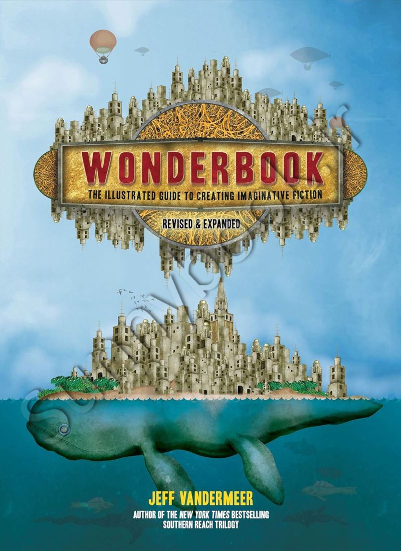 Wonderbook: The Illustrated Guide to Creating Imaginative Fiction main 1 1