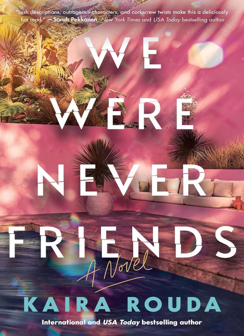 We Were Never Friends main 1 1