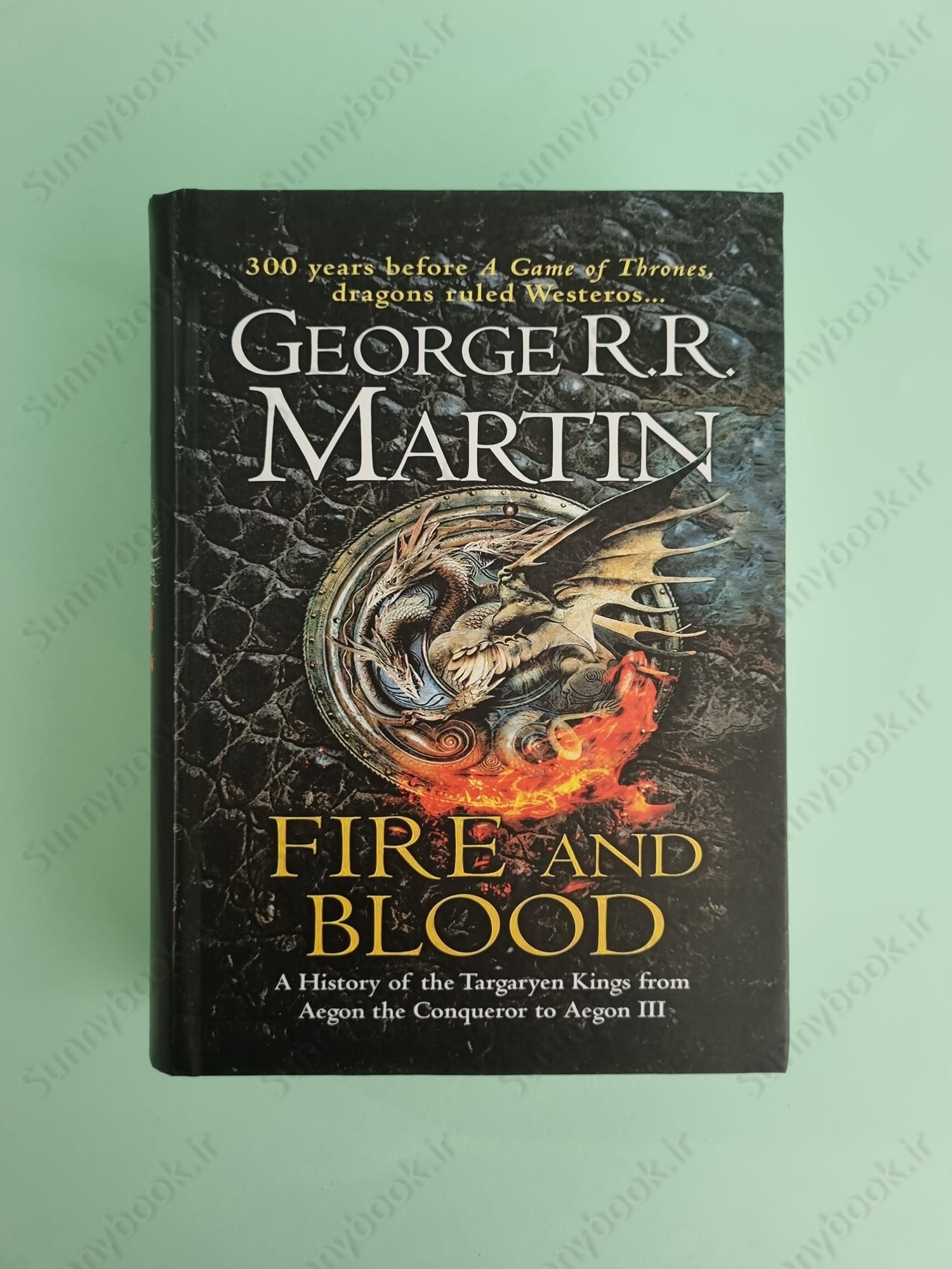 Fire and Blood (A Targaryen History 1) main 1 2