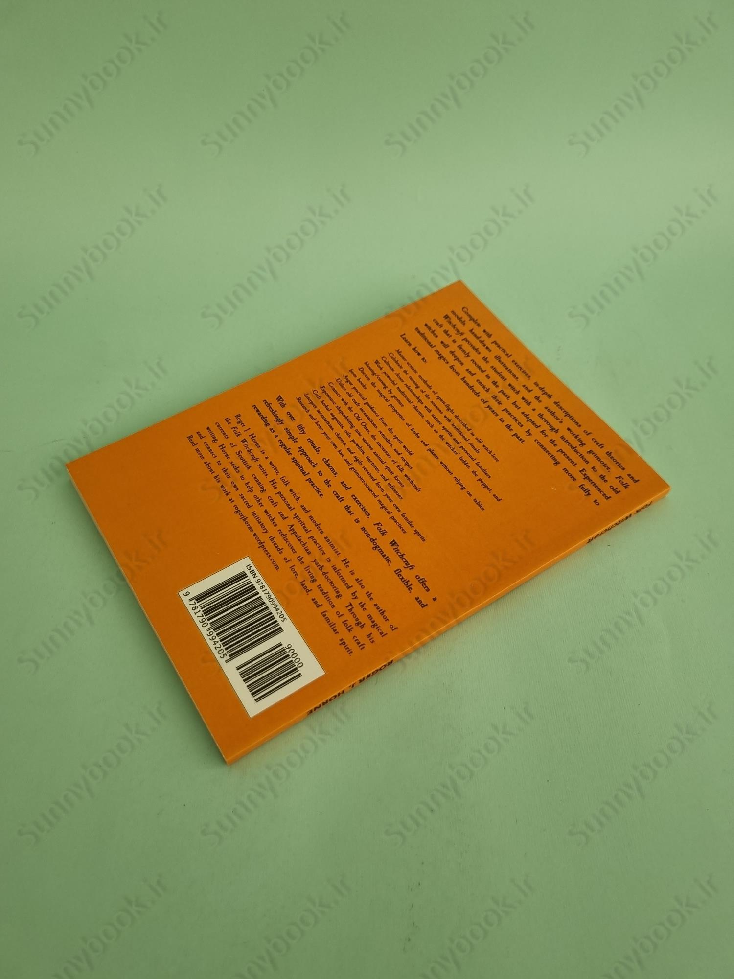 Folk Witchcraft: A Guide to Lore, Land, and the Familiar Spirit for the Solitary Practitioner main 1 5