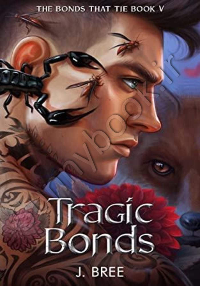 Tragic Bonds (The Bonds that Tie Book 5) main 1 1