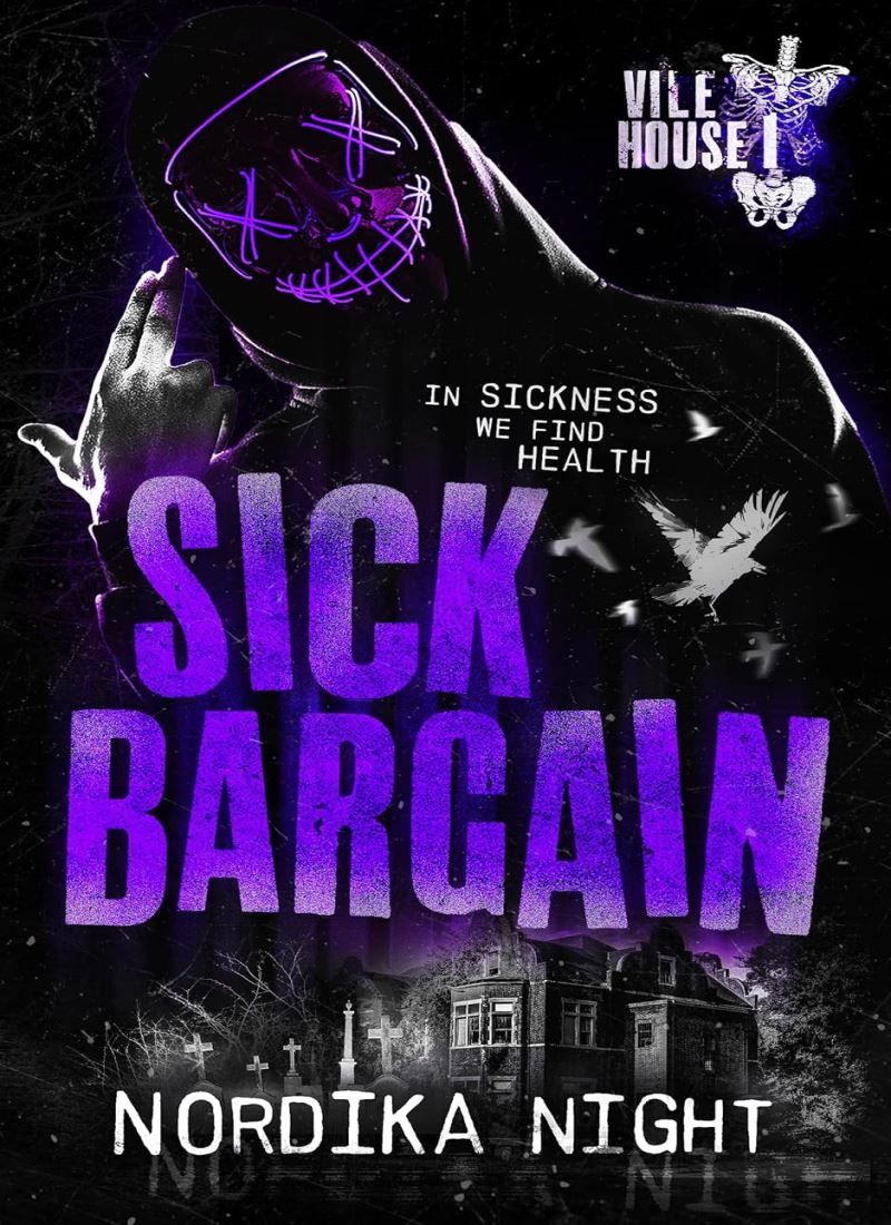 Sick Bargain (Vile House Book 1) main 1 1