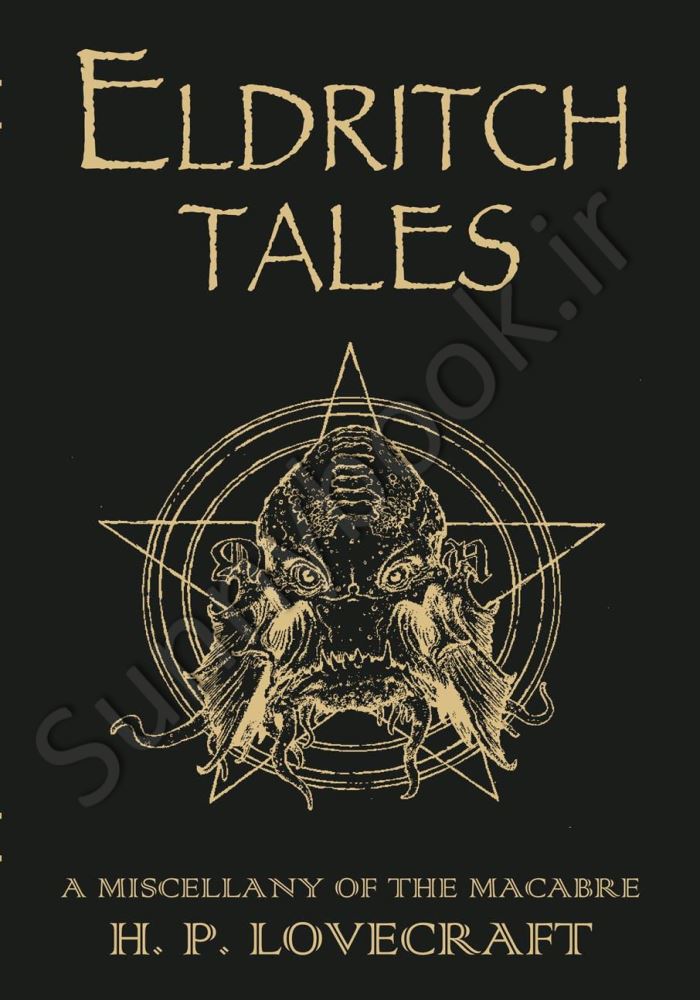 Eldritch Tales: A Miscellany of the Macabre main 1 1