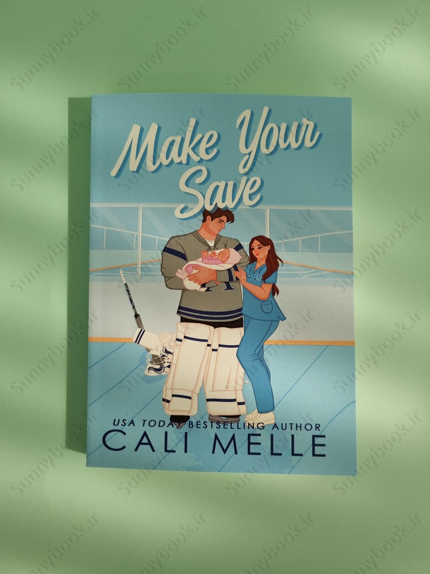 Make Your Save (Aston Archers Hockey Book 3) main 1 2