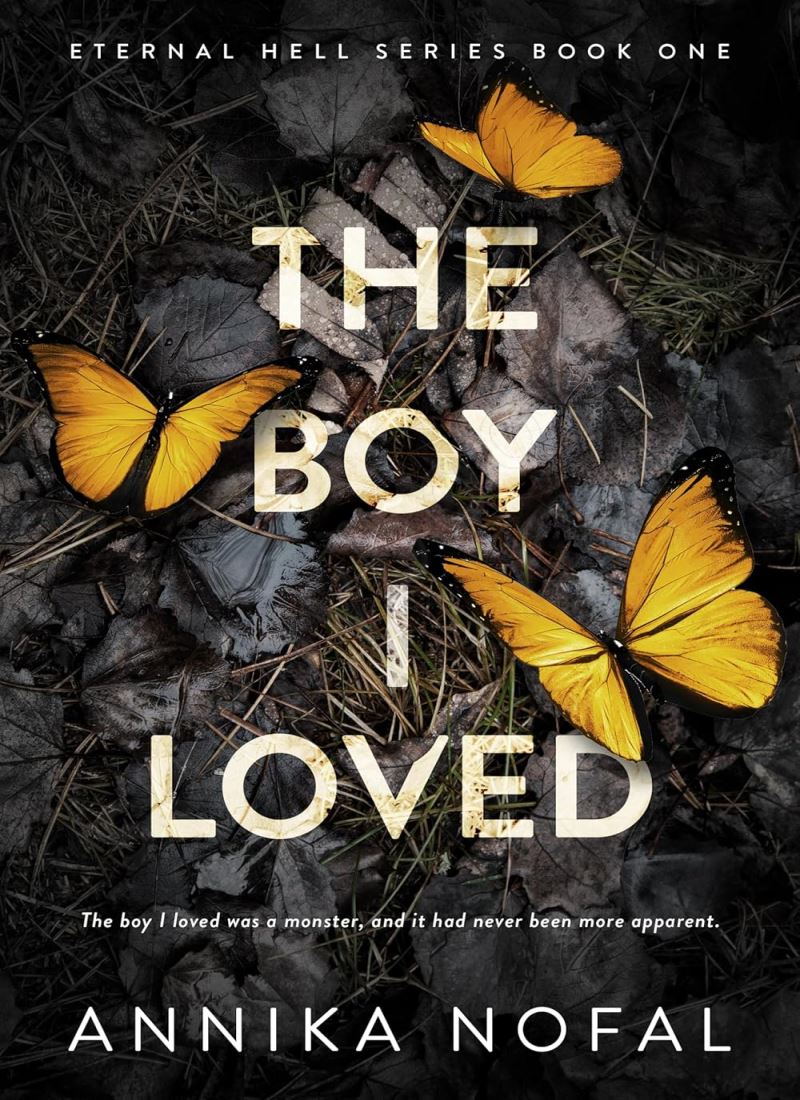 The Boy I Loved (Eternal Hell Series Book 1) main 1 1