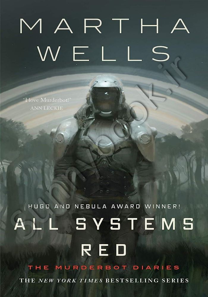 All Systems Red (The Murderbot Diaries 1) main 1 1