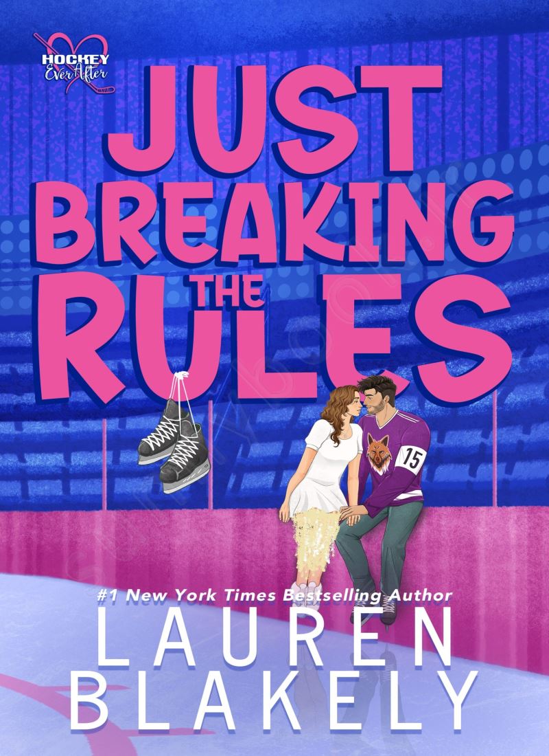 Just Breaking The Rules (Hockey Ever After 1) main 1 1