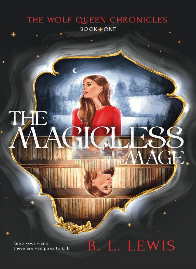The Magicless Mage (The Wolf Queen Chronicles, Book 1) main 1 1