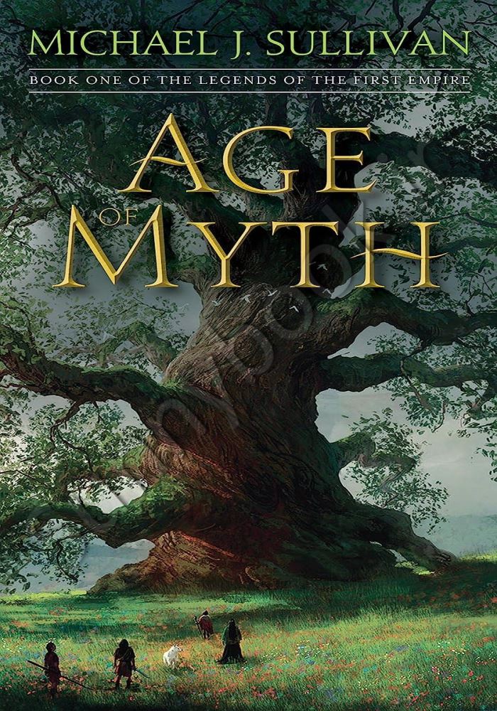 Age of Myth: Book One of The Legends of the First Empire main 1 1