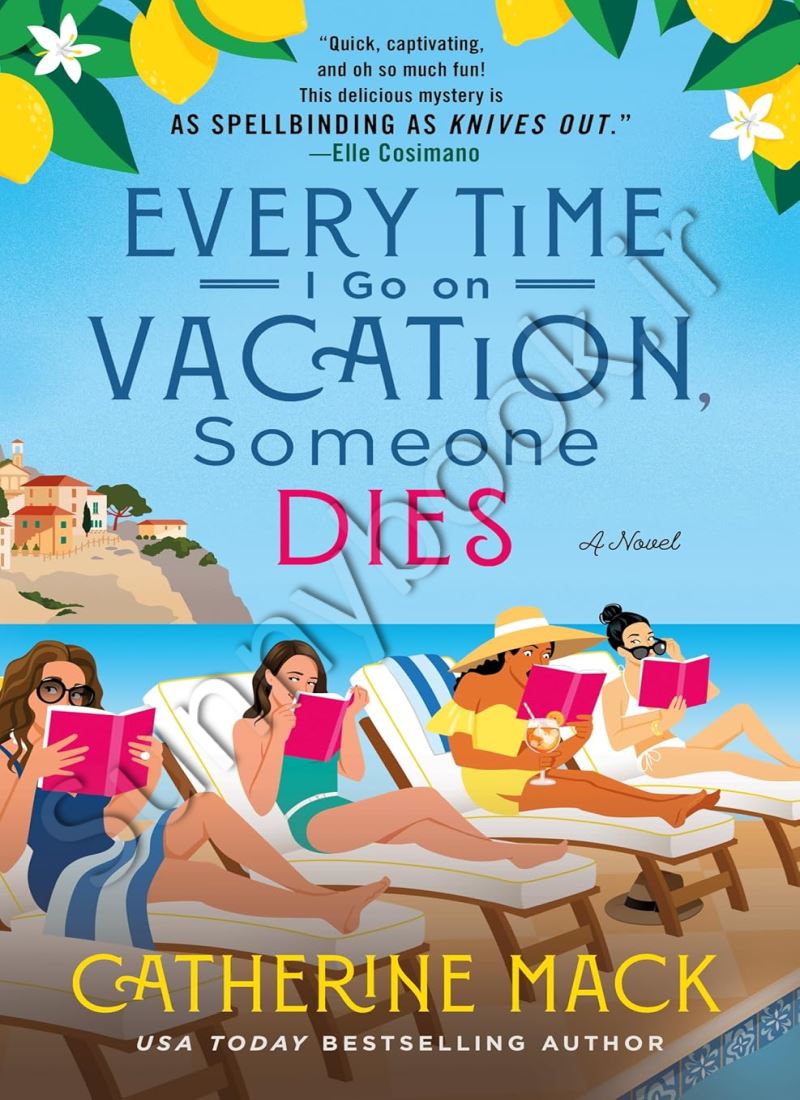 Every Time I Go on Vacation, Someone Dies (The Vacation Mysteries 1) main 1 1