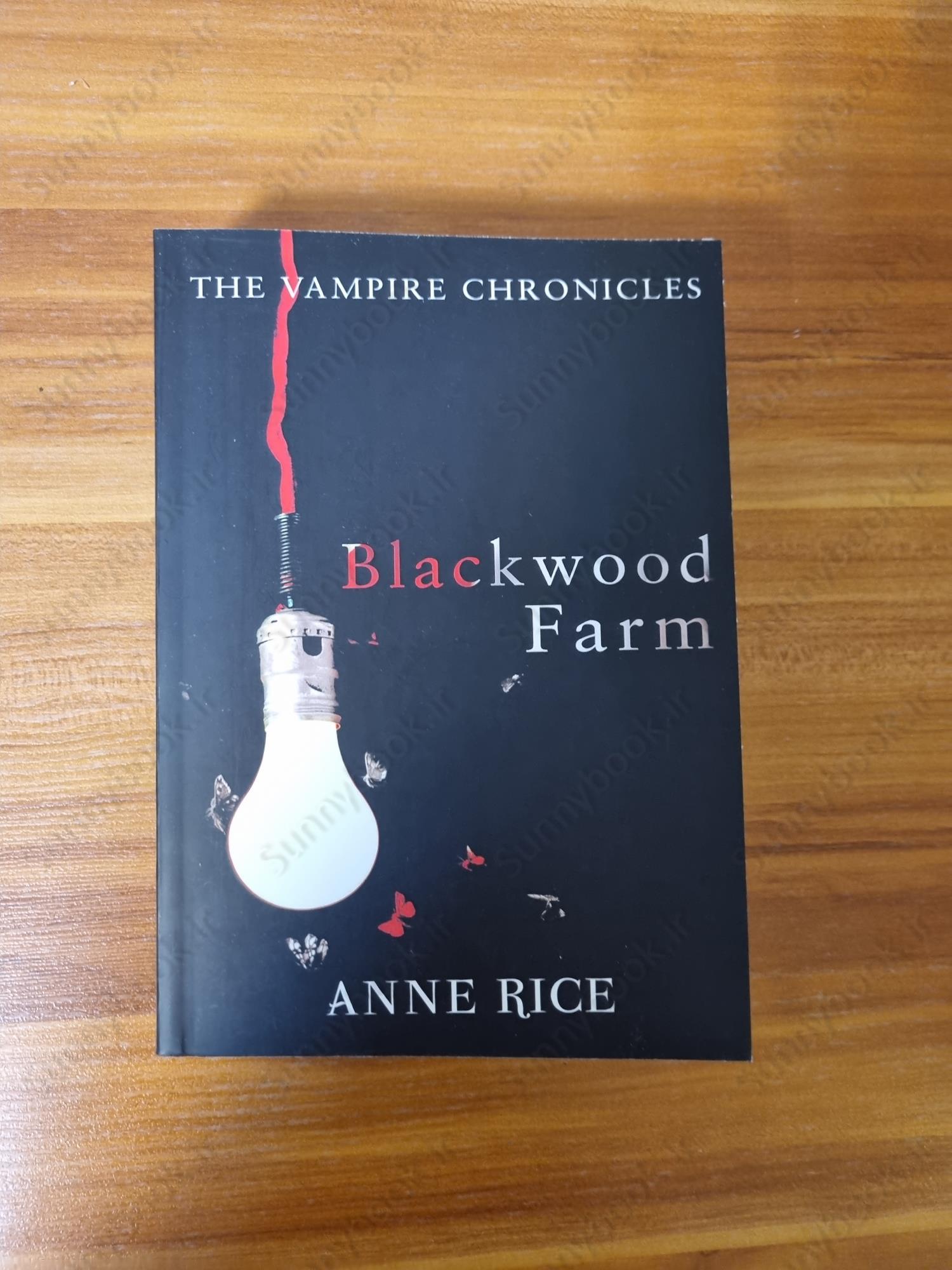 Blackwood Farm (The Vampire Chronicles 9) main 1 2