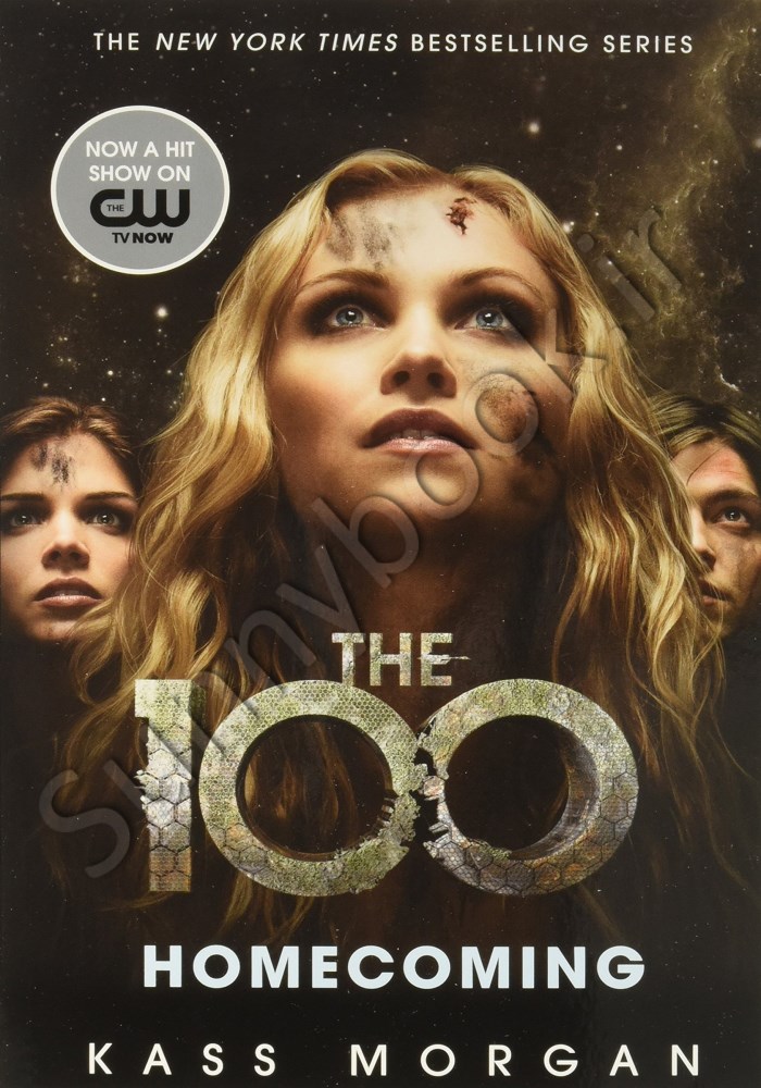 Homecoming (The 100 Series Book 3) main 1 1