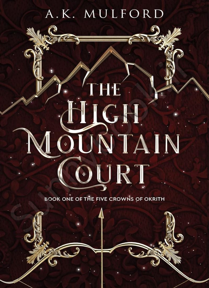 The High Mountain Court (The Five Crowns of Okrith 1) main 1 1