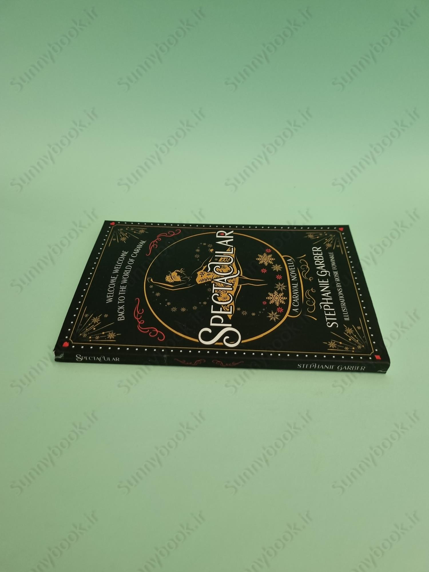 Spectacular (Caraval 3.5) main 1 4