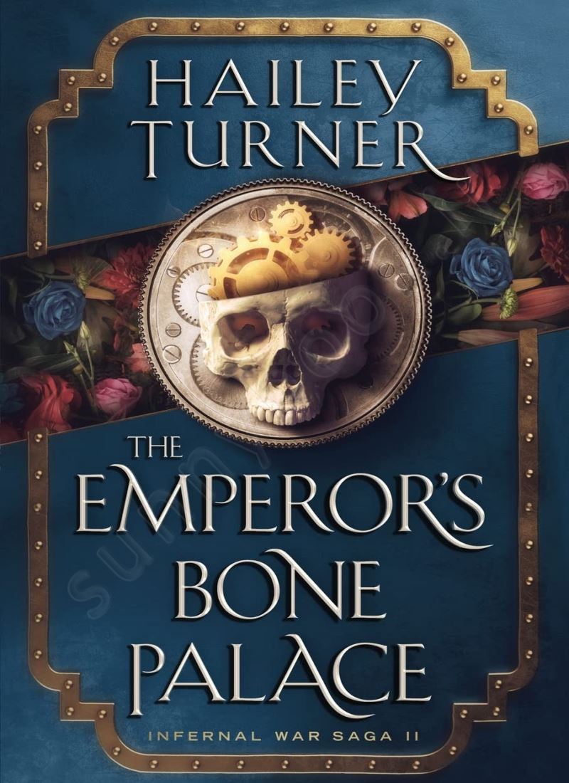 The Emperor's Bone Palace (Infernal War Saga 2) Model.Title