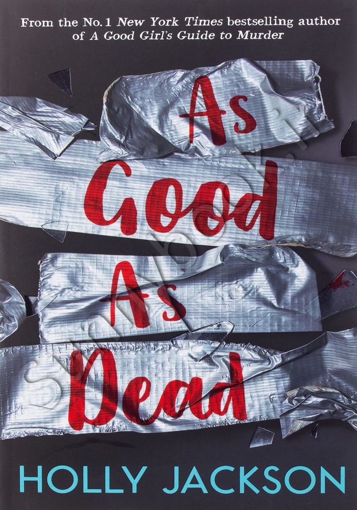 As Good As Dead (A Good Girl's Guide to Murder 3) main 1 1