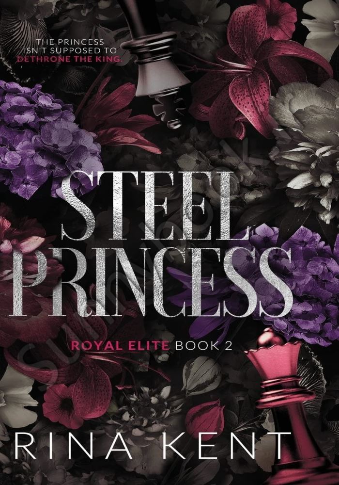 Steel Princess: A Dark New Adult Romance (Royal Elite Book 2) main 1 1