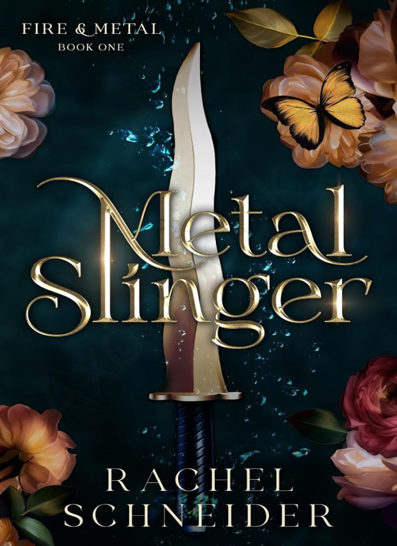 Metal Slinger (Fire & Metal, Band 1) main 1 1