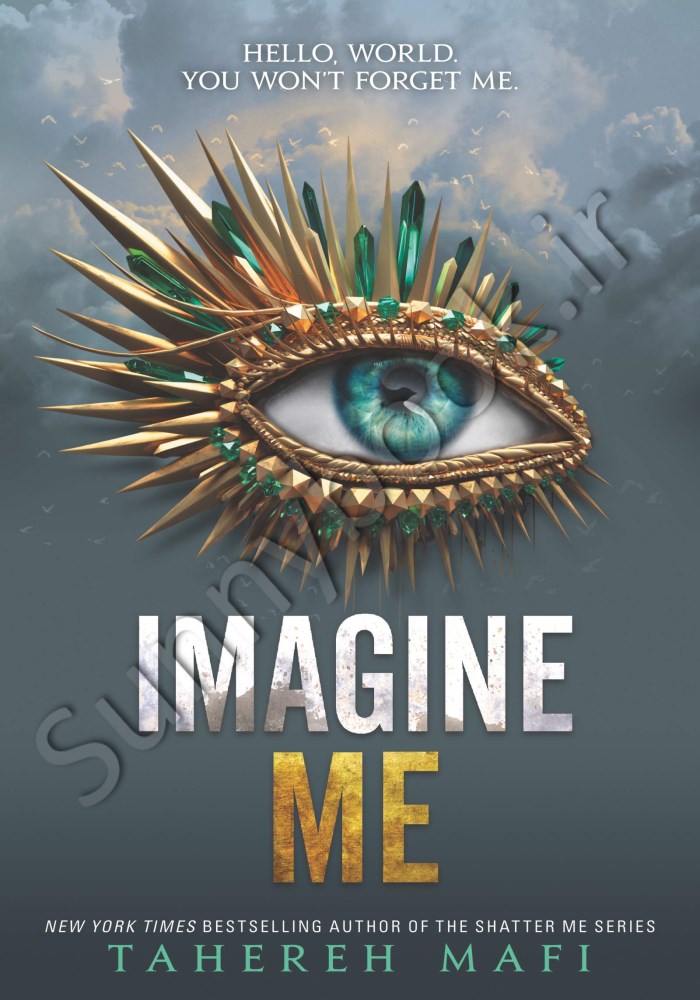 Imagine Me (Shatter Me 6) main 1 1