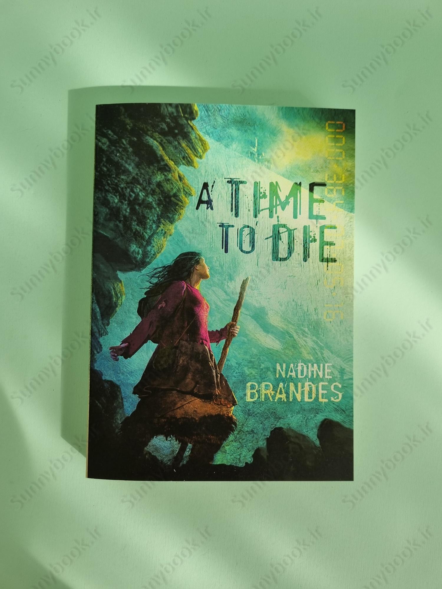 A Time to Die (Out of Time 1) main 1 2