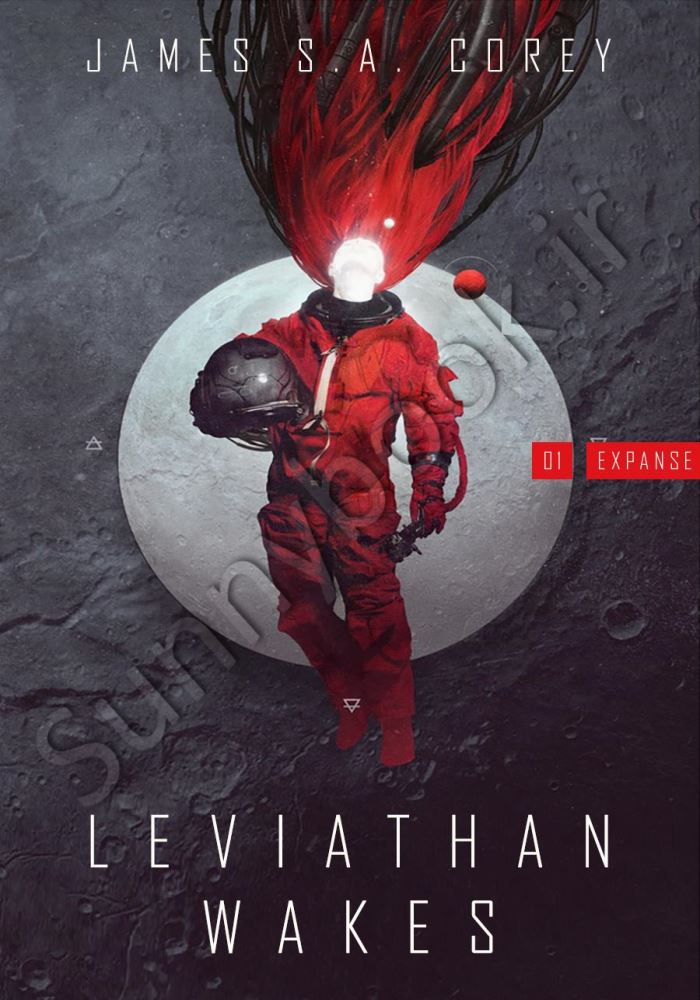 Leviathan Wakes: Book 1 of the Expanse main 1 1