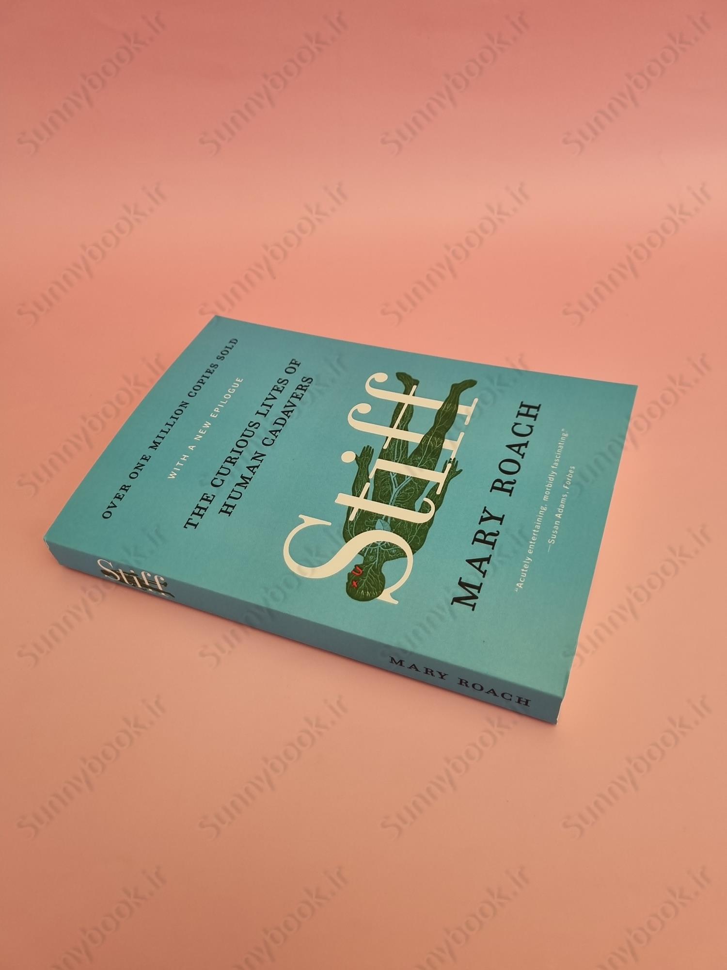 Stiff: The Curious Lives of Human Cadavers main 1 3