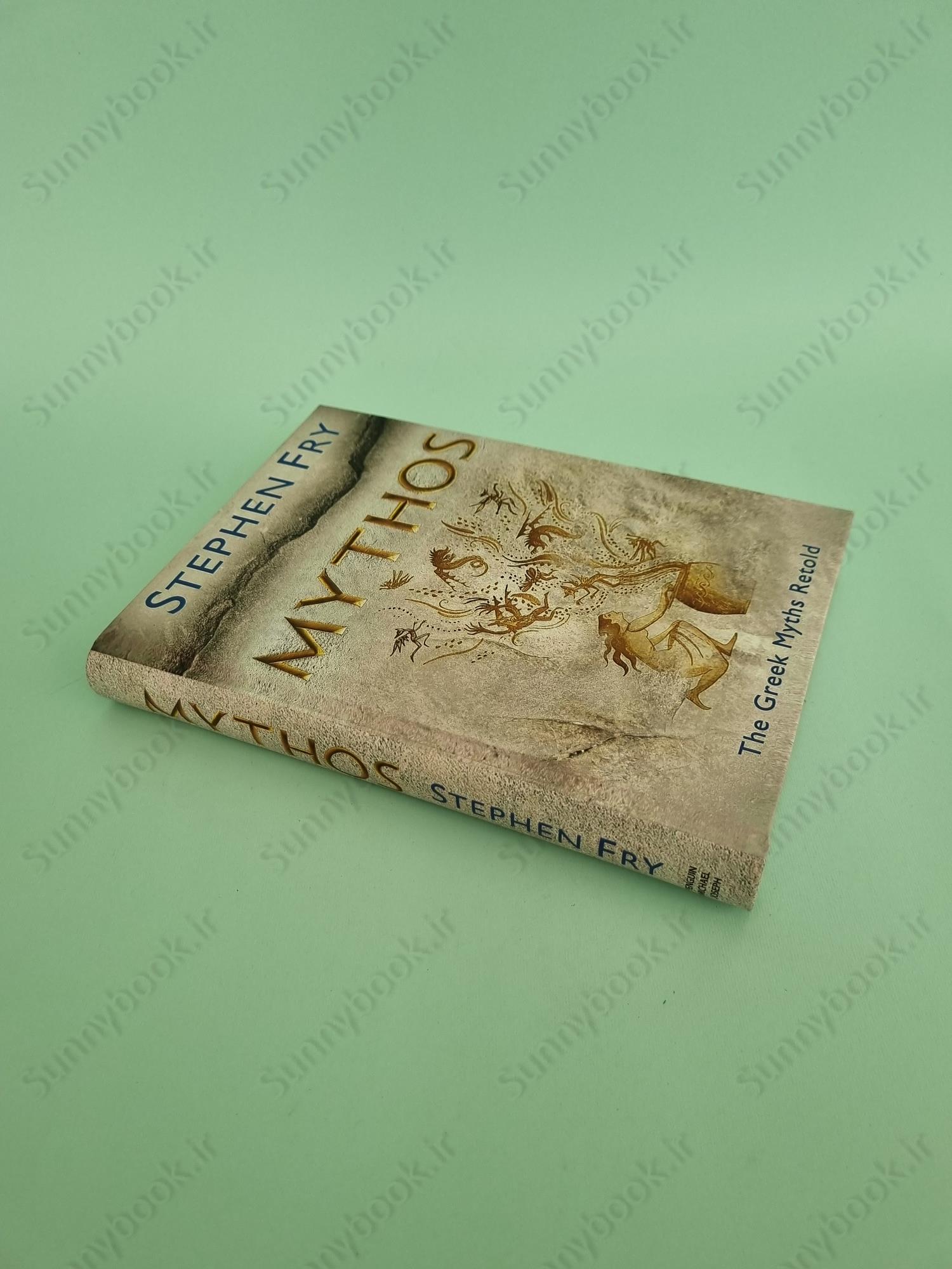 Mythos: The Greek Myths Retold (Stephen Fry's Great Mythology 1) main 1 3