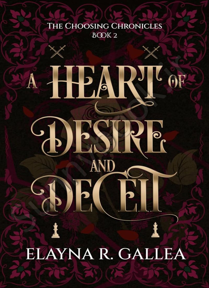 A Heart of Desire and Deceit (The Choosing Chronicles 2) main 1 1