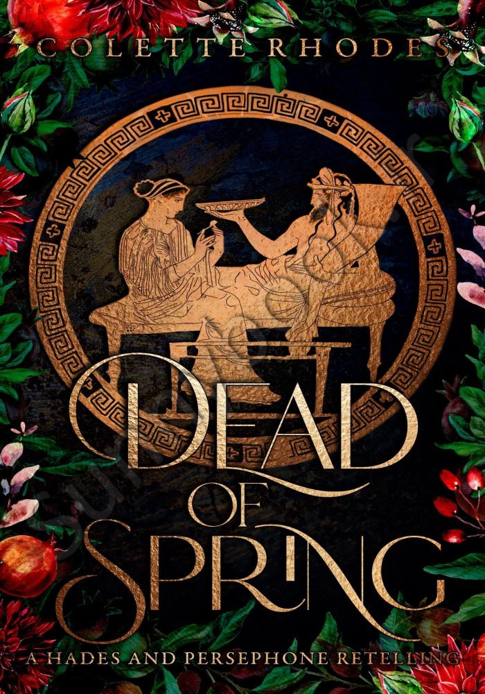 Dead of Spring: A Hades and Persephone Retelling main 1 1