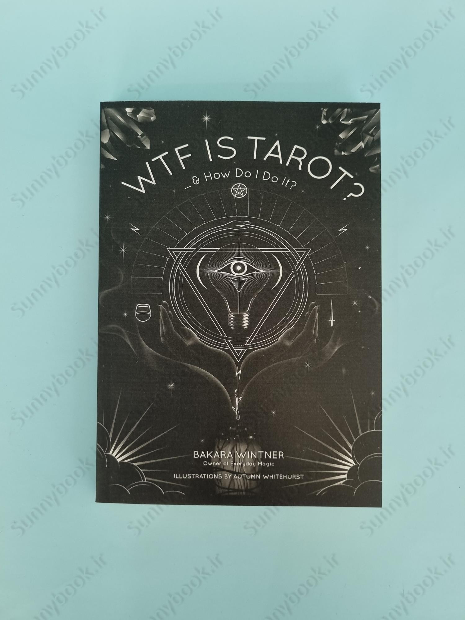 WTF is Tarot?: ...& How Do I Do It? main 1 2