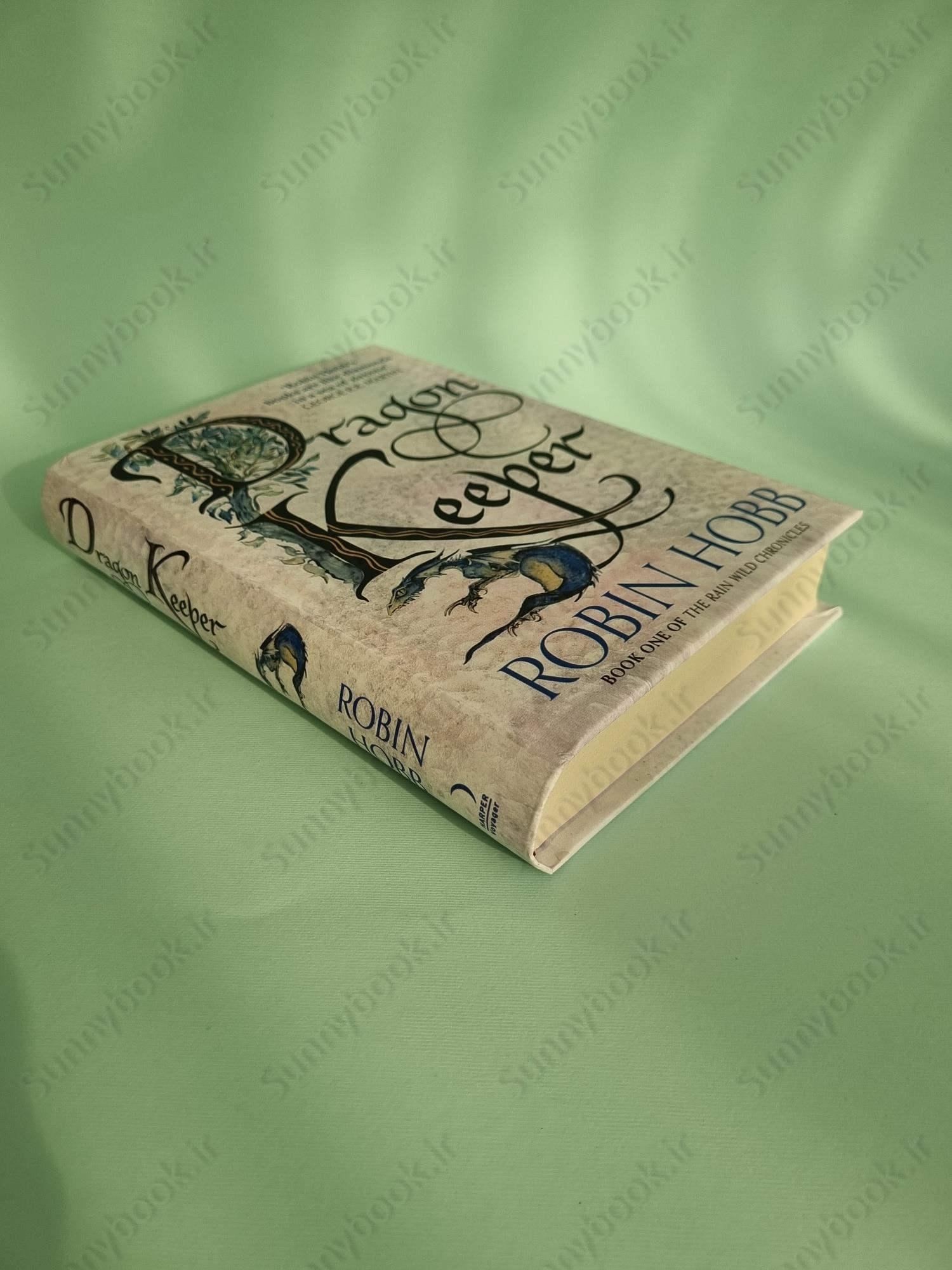 Dragon Keeper (The Rain Wild Chronicles, Book 1) main 1 3