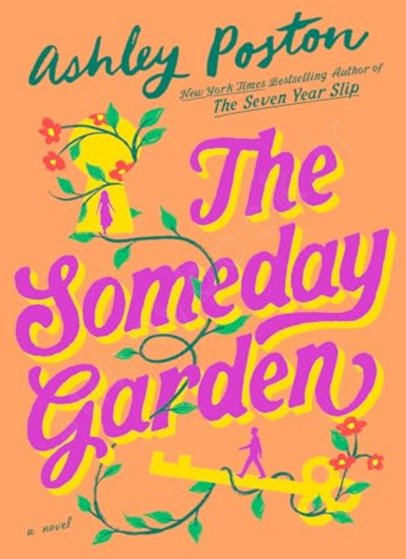 The Someday Garden main 1 1