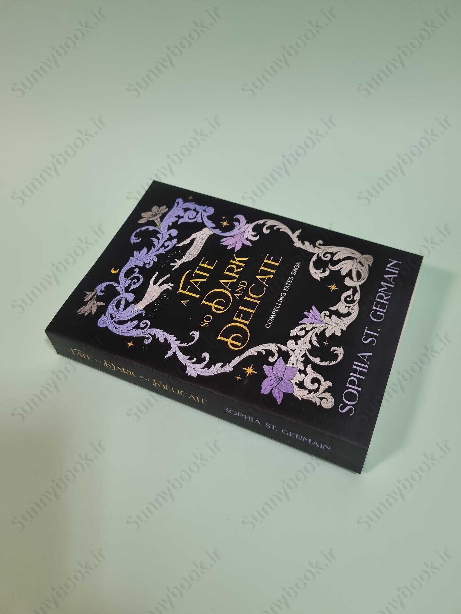 A Fate so Dark and Delicate (Compelling Fates Saga 4) main 1 3