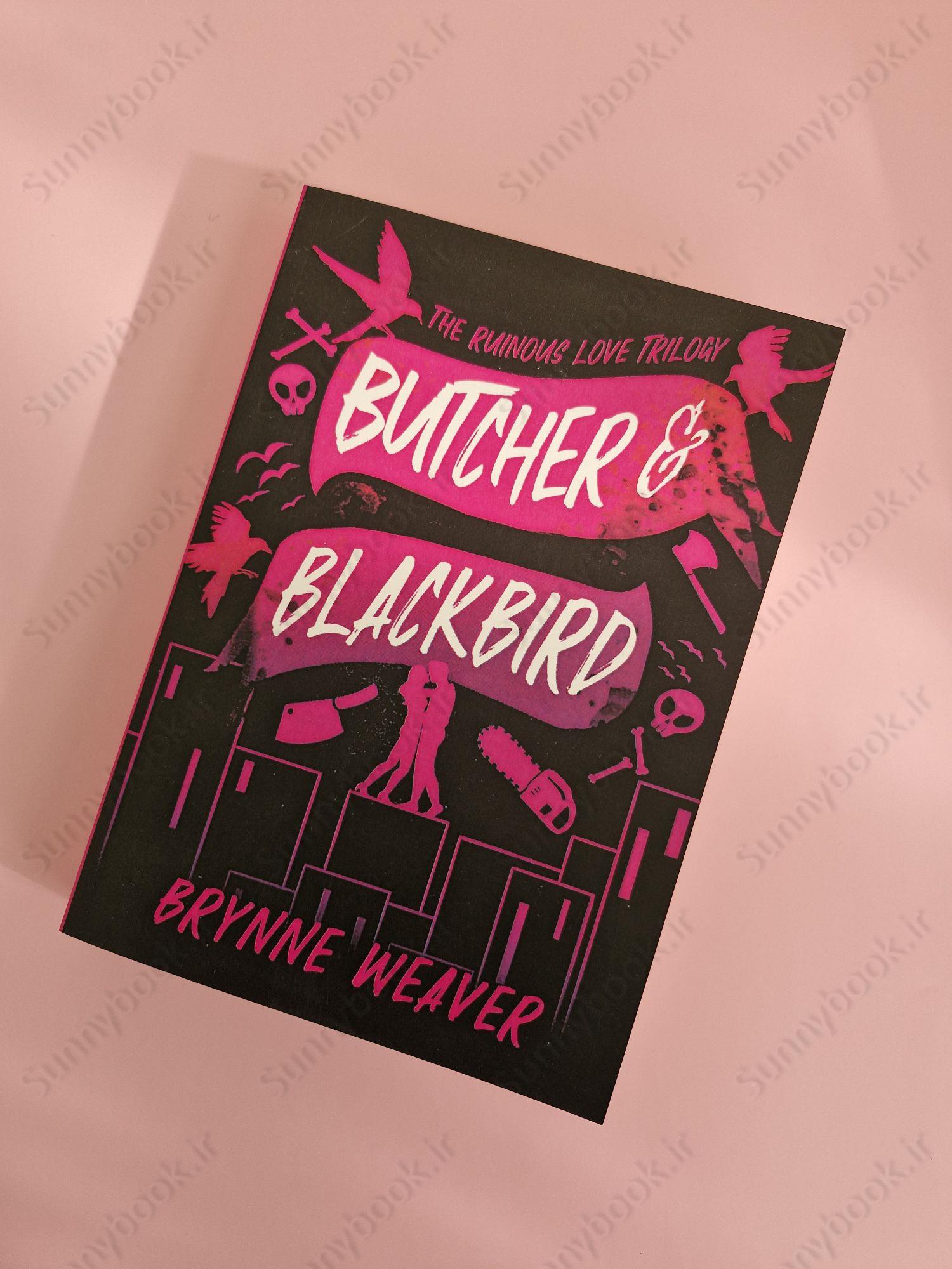 Butcher & Blackbird (The Ruinous Love Trilogy 1) main 1 2