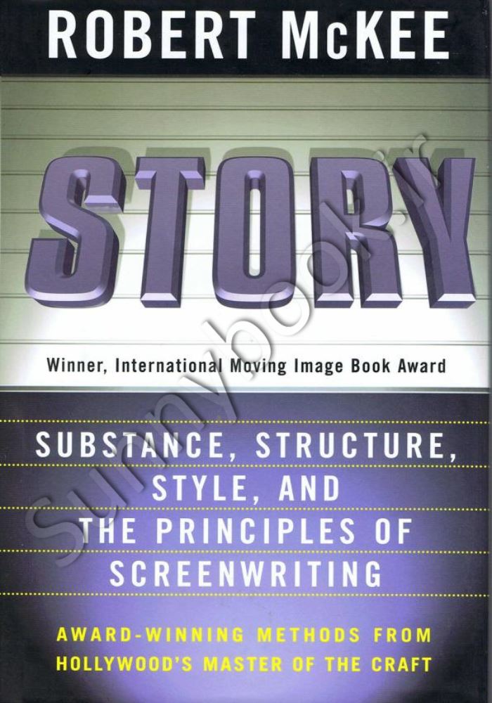 Story: Style, Structure, Substance, and the Principles of Screenwriting main 1 1