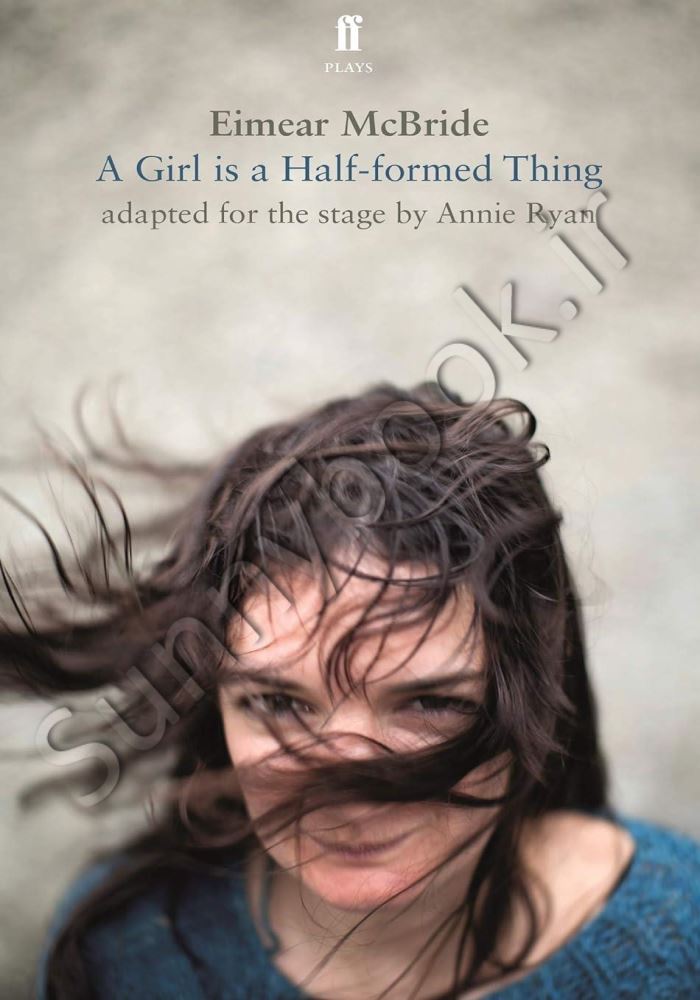 A Girl Is a Half-Formed Thing main 1 1