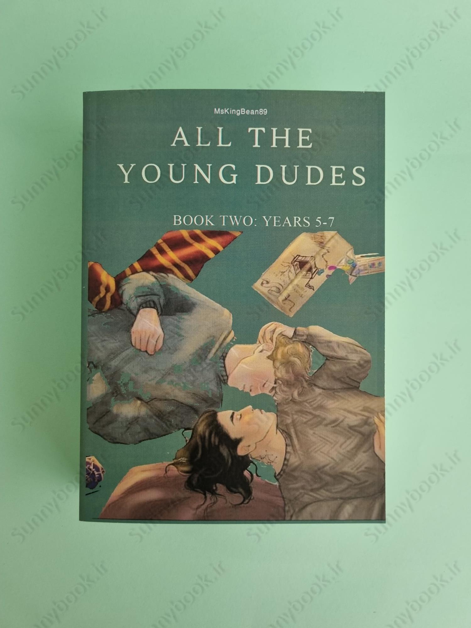 All the Young Dudes - Volume Two: Years 5 - 7 main 1 2