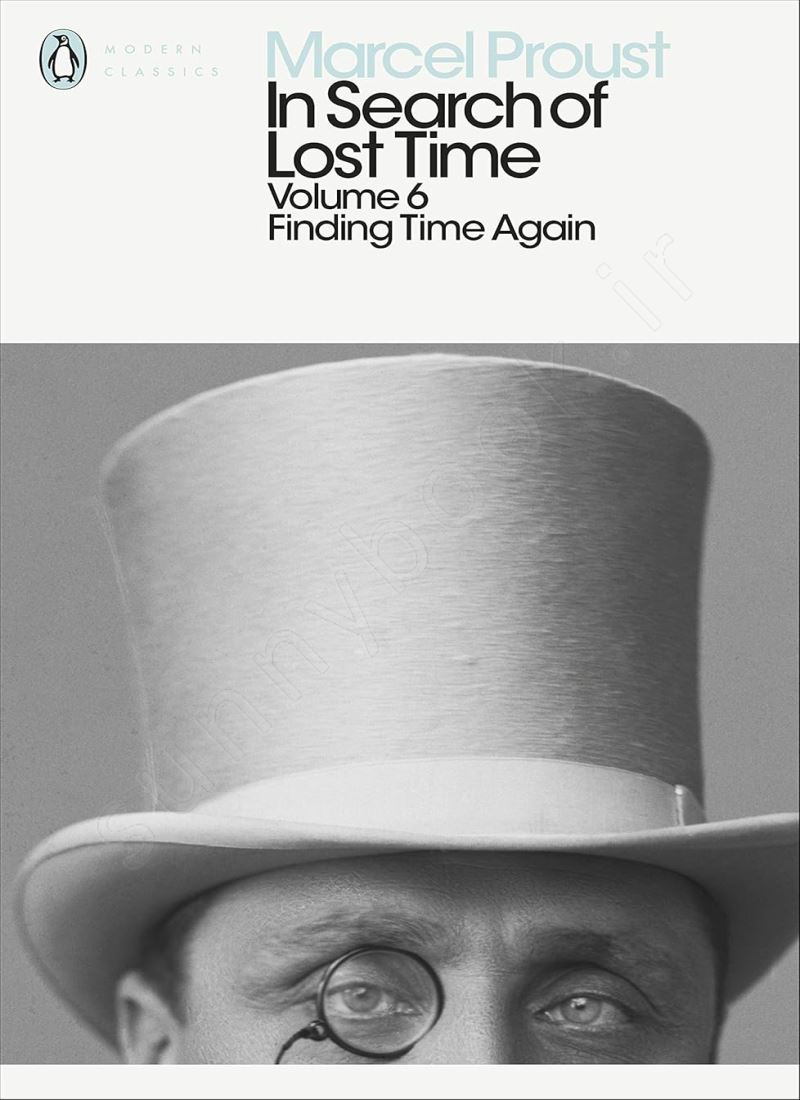 In Search of Lost Time: Volume 6: Finding Time Again main 1 1