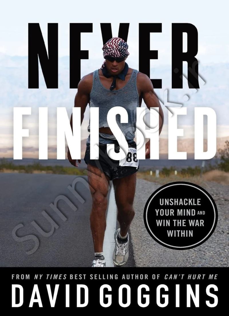 Never Finished: Unshackle Your Mind and Win the War Within main 1 1