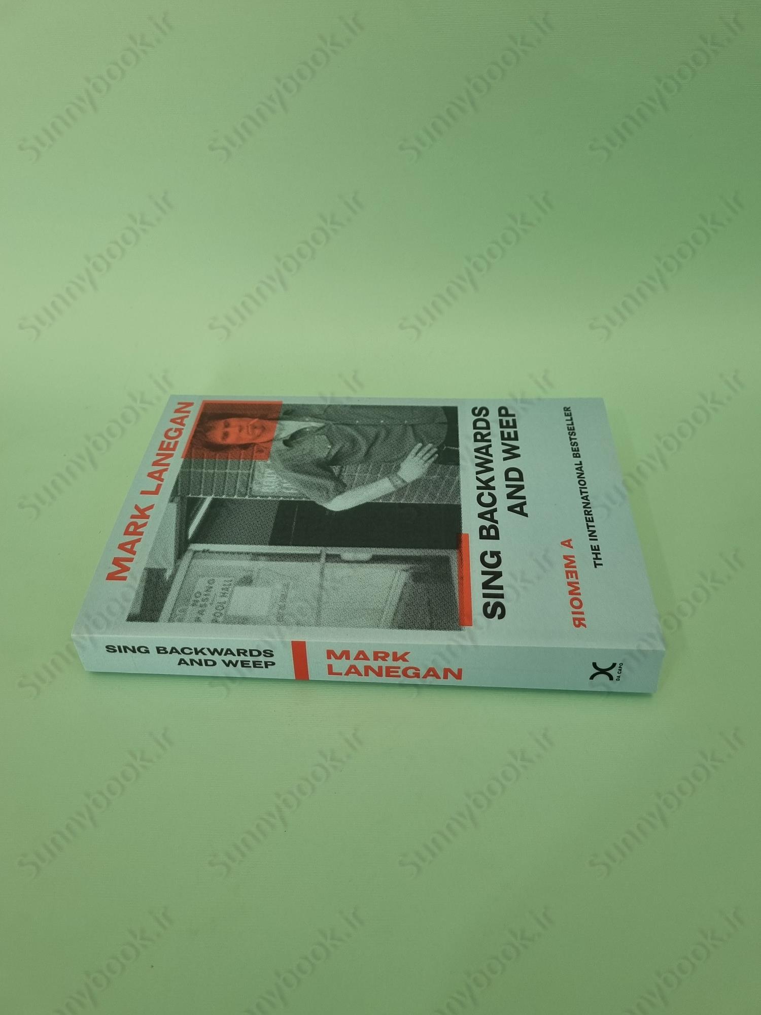 Sing Backwards and Weep: A Memoir main 1 4