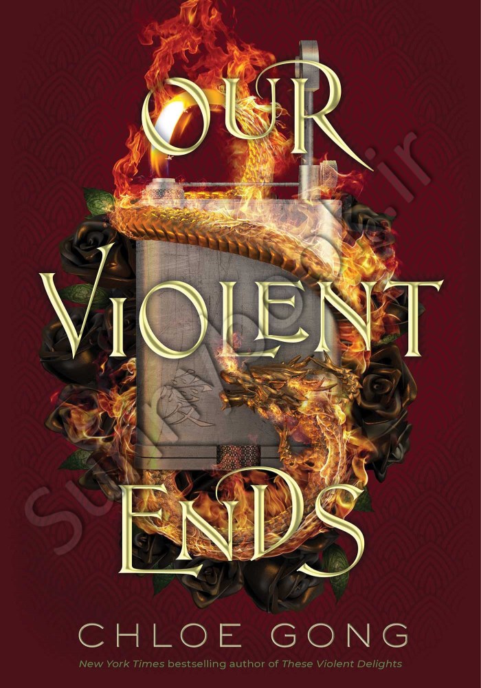 Our Violent Ends (These Violent Delights 2) main 1 1