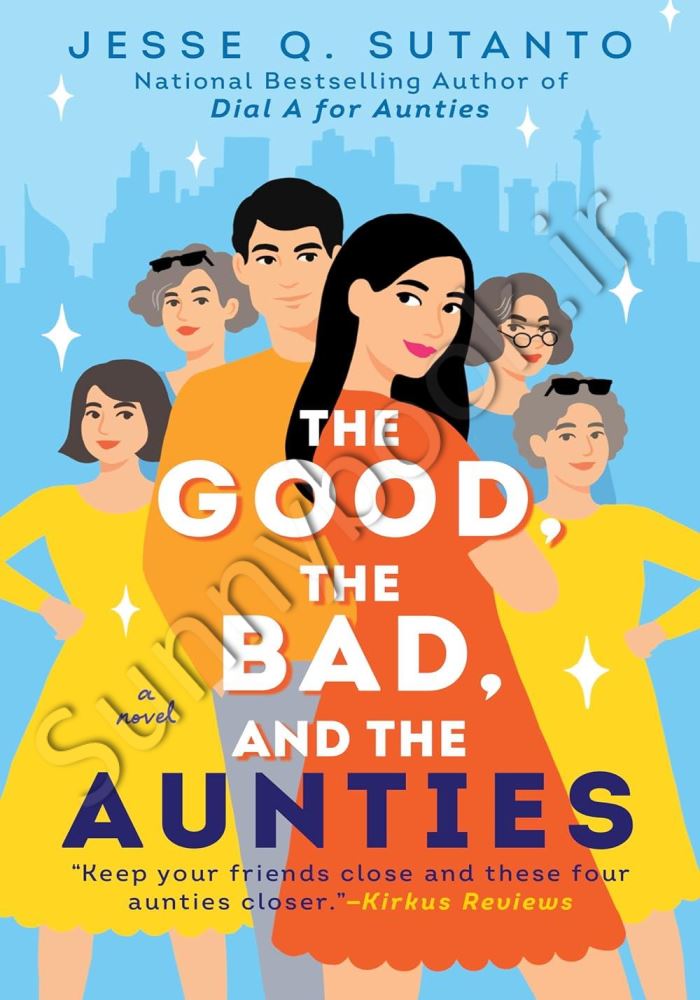 The Good, the Bad, and the Aunties (Aunties, 3) main 1 1