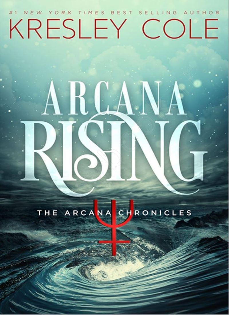 Arcana Rising (The Arcana Chronicles 4) main 1 1