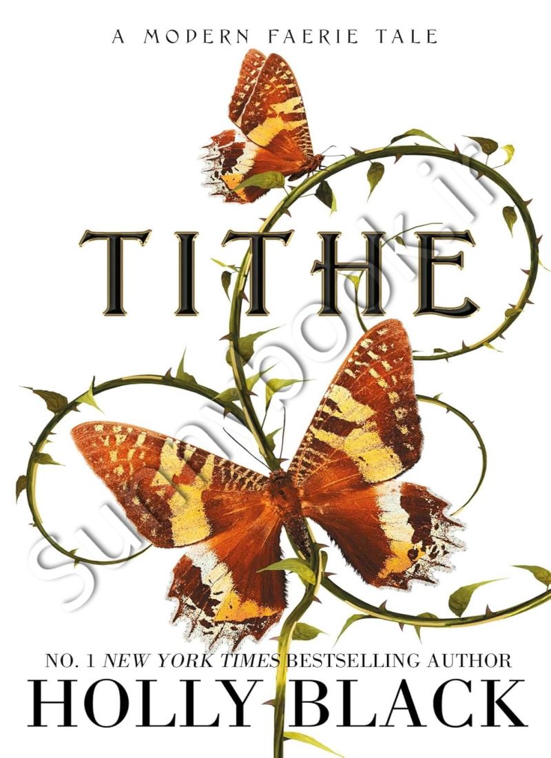 Tithe (Modern Faerie Tales 1) main 1 1